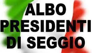 Aggiornamento Albo delle persone idonee all'Ufficio di Presidente di Seggio Elettorale